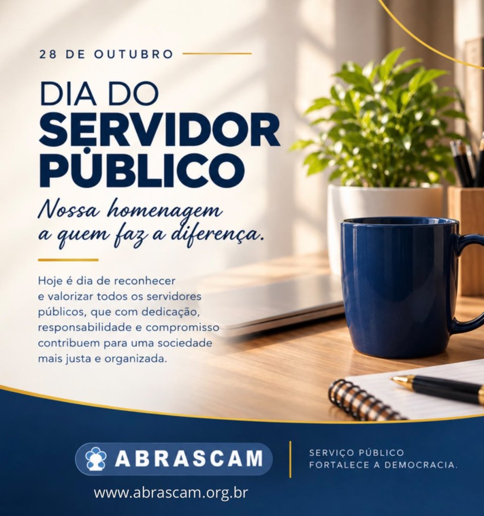 28 DE OUTUBRO | DIA DO SERVIDOR PÚBLICO